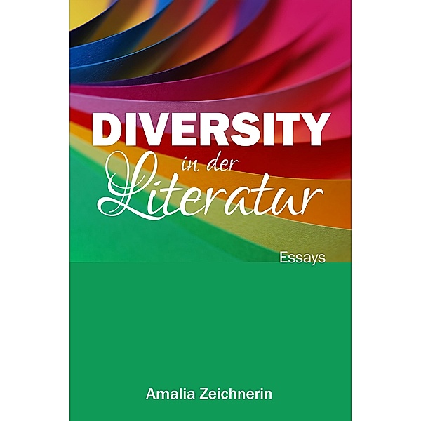 Diversity in der Literatur, Amalia Zeichnerin