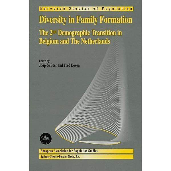 Diversity in Family Formation / European Studies of Population Bd.8