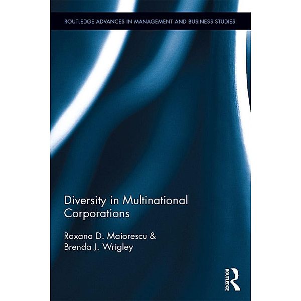 Diversity in Multinational Corporations, Roxana Maiorescu, Brenda Wrigley