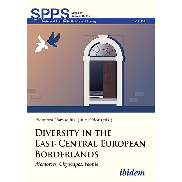 Diversity in the East-Central European Borderlands, Eleonora Fedor Narvselius