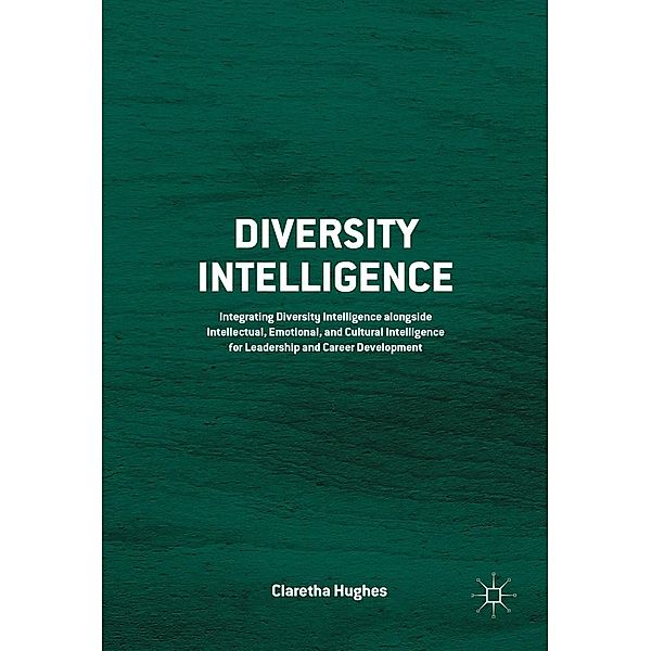 Diversity Intelligence, Claretha Hughes