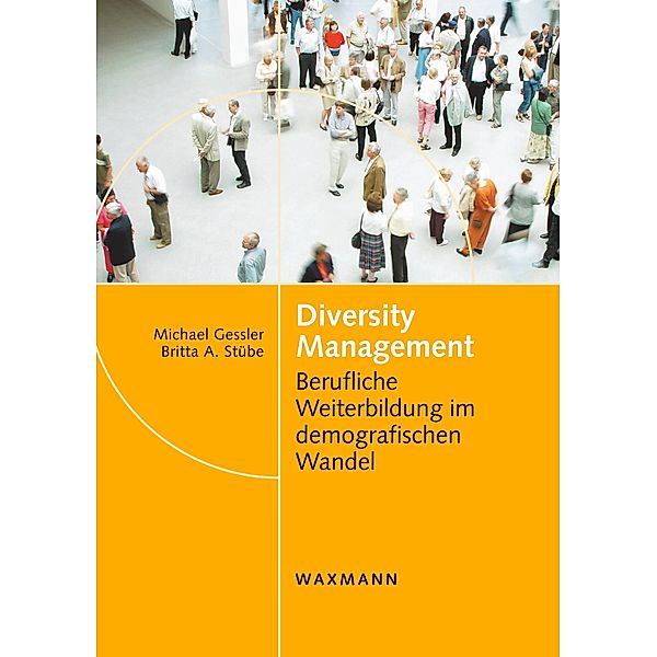 Diversity Management, Michael Gessler, Britta A. Stübe