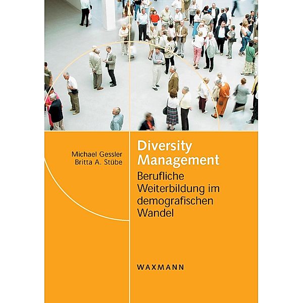 Diversity Management, Michael Gessler, Britta A. Stübe