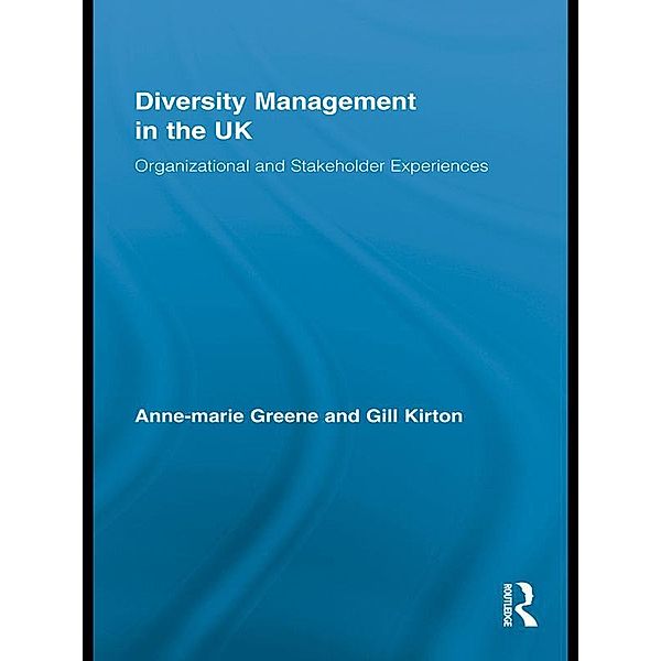 Diversity Management in the UK, Anne-Marie Greene, Gill Kirton