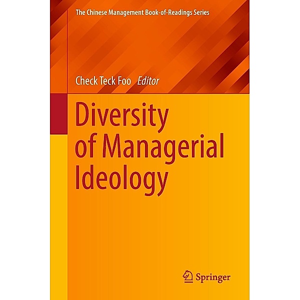 Diversity of Managerial Ideology / The Chinese Management Book-of-Readings Series