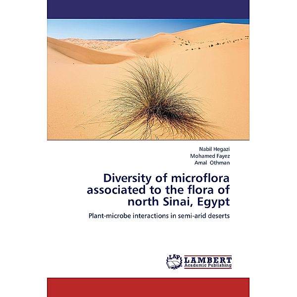 Diversity of microflora associated to the flora of north Sinai, Egypt, Nabil Hegazi, Mohamed Fayez, Amal Othman