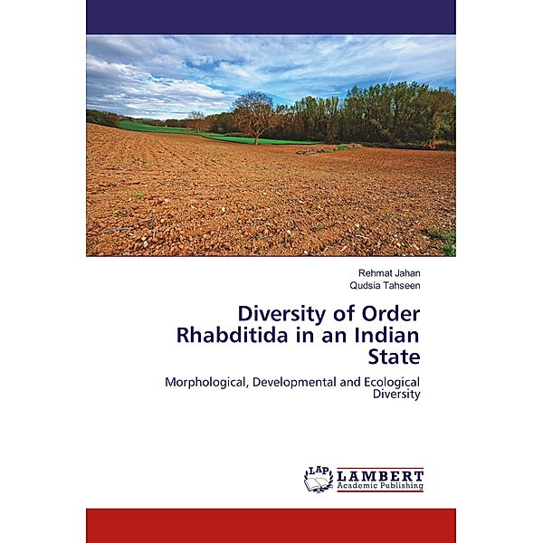 Diversity of Order Rhabditida in an Indian State, Rehmat Jahan, Qudsia Tahseen