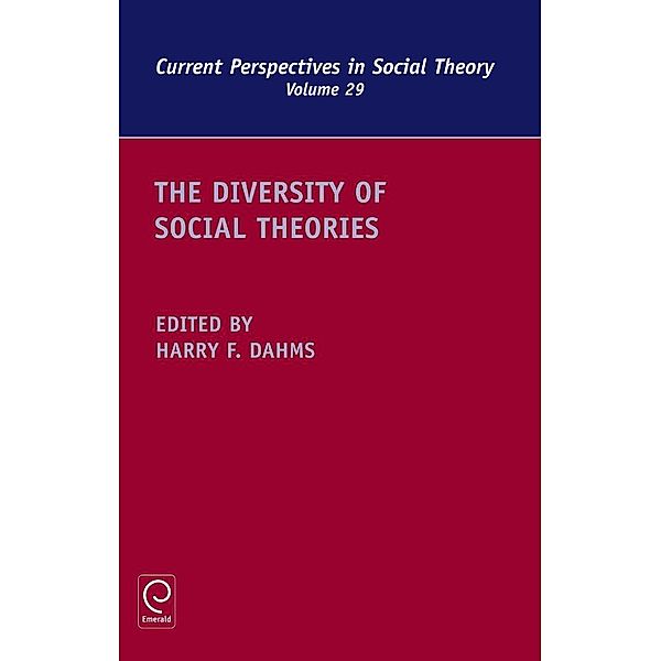 Diversity of Social Theories / Current Perspectives in Social Theory