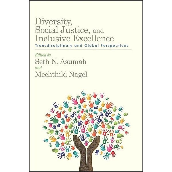 Diversity, Social Justice, and Inclusive Excellence