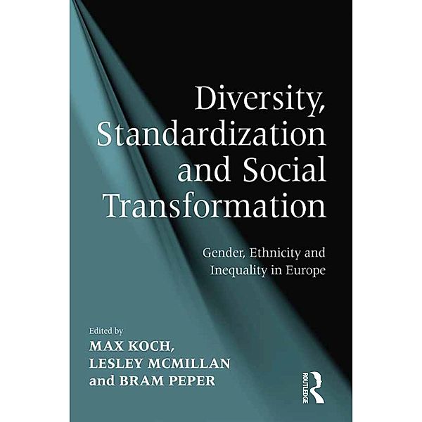 Diversity, Standardization and Social Transformation, Lesley McMillan