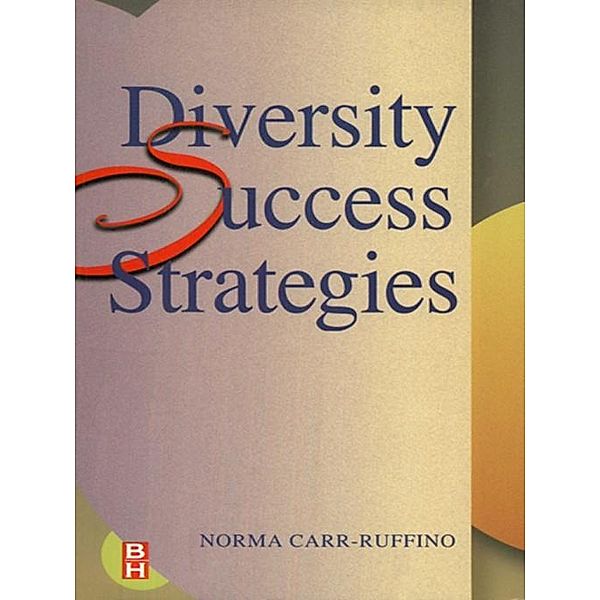 Diversity Success Strategies, Norma Carr-Ruffino