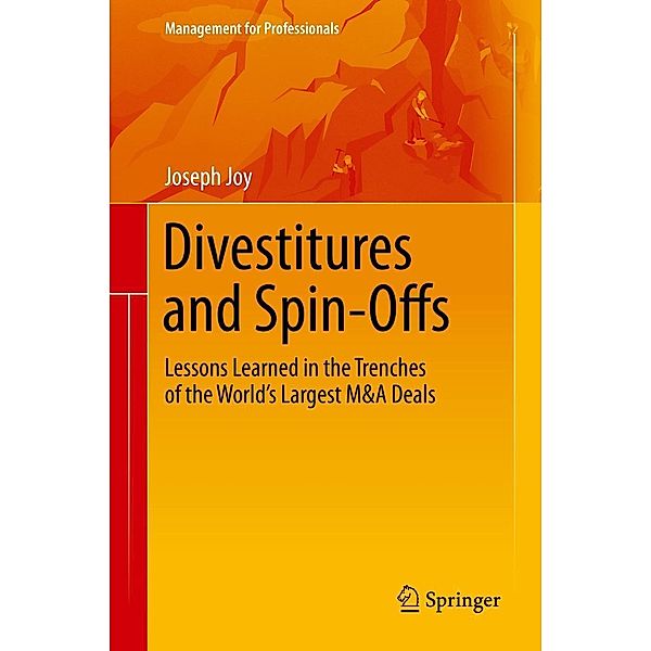Divestitures and Spin-Offs / Management for Professionals, Joseph Joy