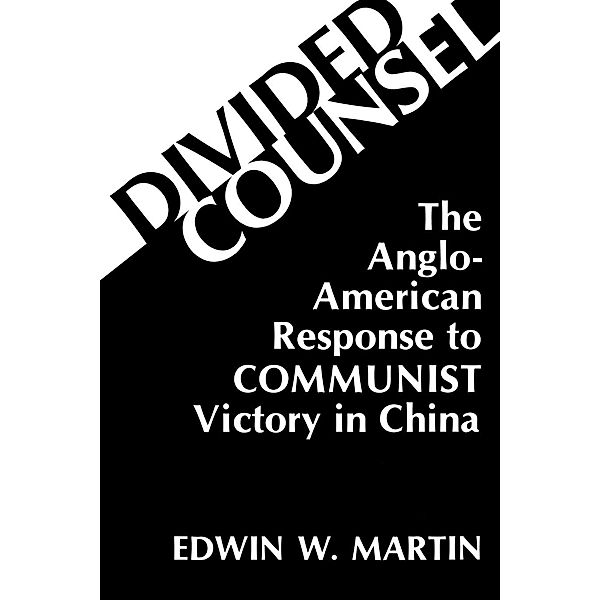 Divided Counsel, Edwin W. Martin