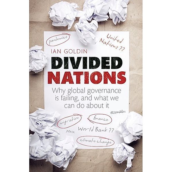 Divided Nations, Ian Goldin