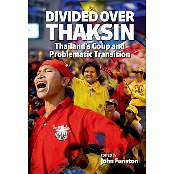 Divided Over Thaksin