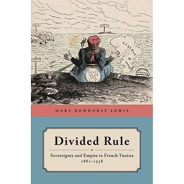 Divided Rule, Mary Dewhurst Lewis