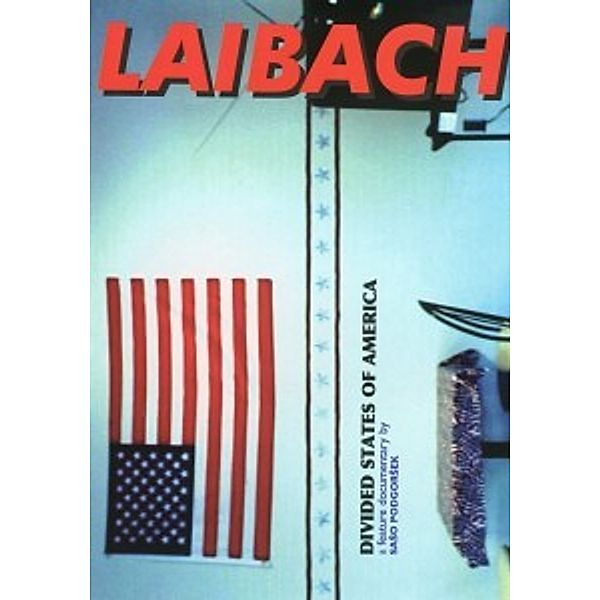 Divided States Of America, Laibach