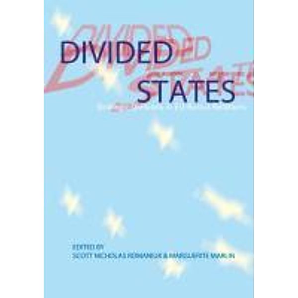 Divided States: Strategic Divisions in EU-Russia Relations, Scott Nicholas Romaniuk, Marguerite Marlin