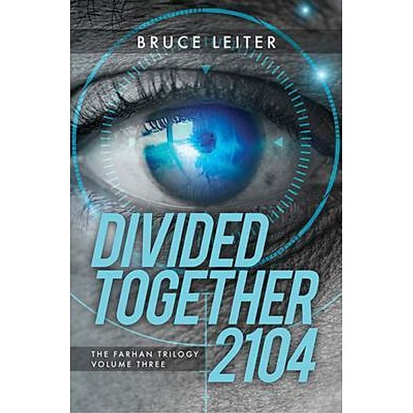 Divided Together 2104, Bruce Leiter