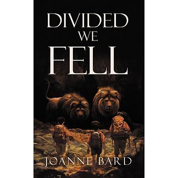 Divided We Fell, Joanne Bard