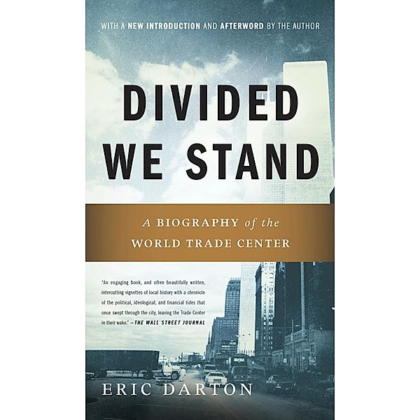 Divided We Stand, Eric Darton