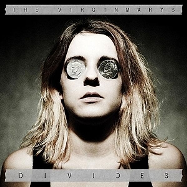 Divides, The Virginmarys