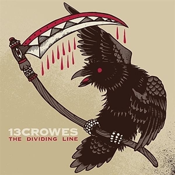 Dividing Line, Thirteen Crowes