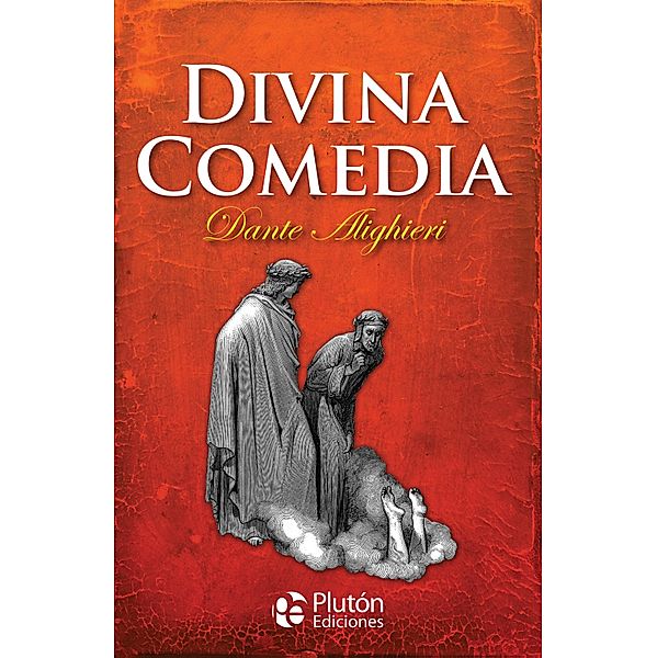 Divina Comedia / Colección Oro, Dante Alighieri