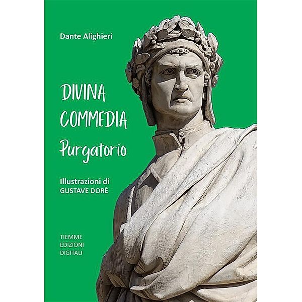 Divina Commedia, Purgatorio, Dante Alighieri