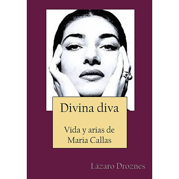 Divina Diva, Lázaro Droznes