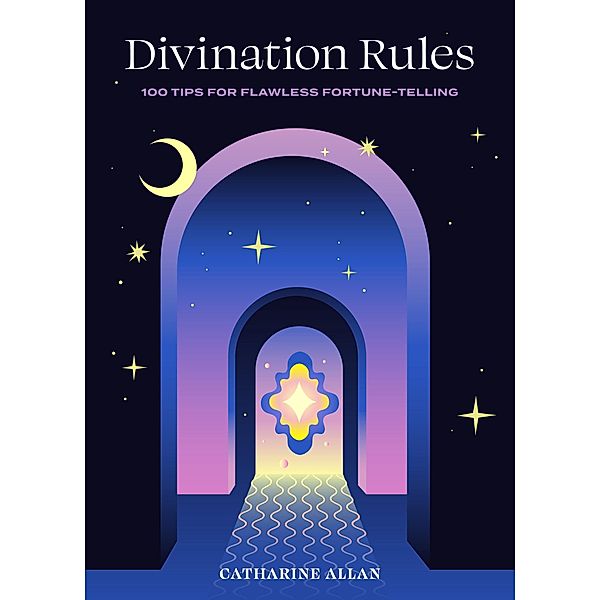 Divination Rules / Rules, Catharine Allan