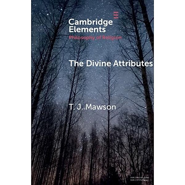 Divine Attributes, T. J. Mawson