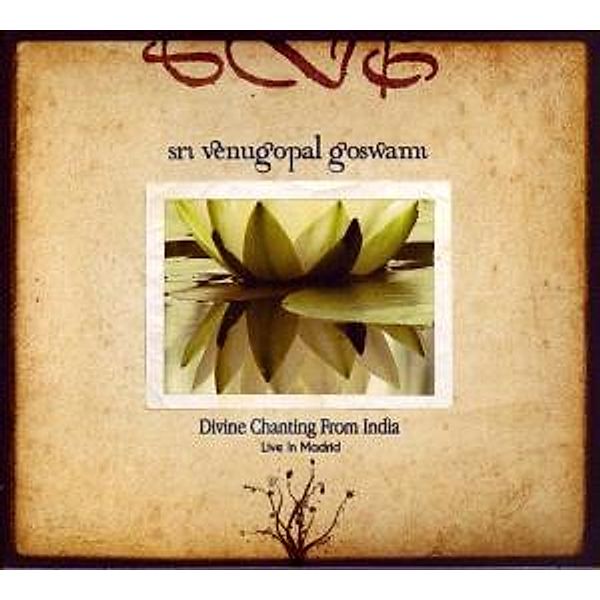 Divine Chanting From India-Liv, Sri Venugopal Goswami