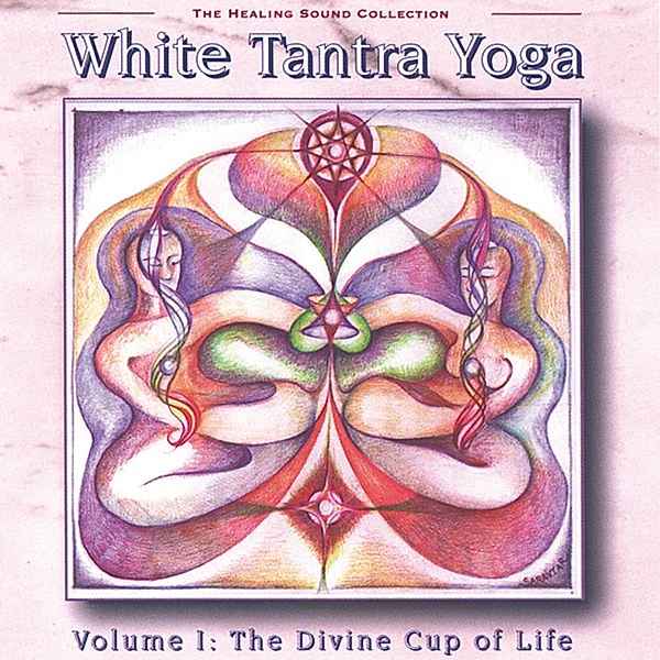 Divine Cup Of Life, V.A.-White Tantra Yoga