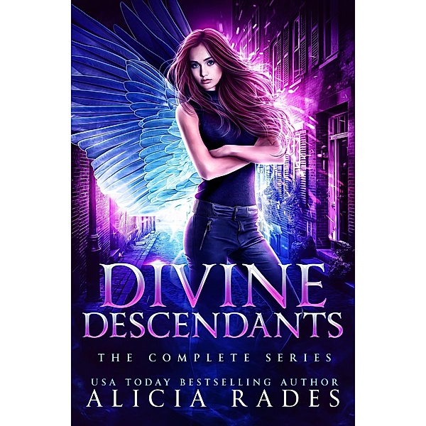 Divine Descendants: The Complete Series (Davina Universe Collections, #2) / Davina Universe Collections, Alicia Rades