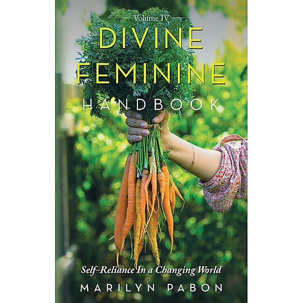 Divine Feminine Handbook, Marilyn Pabon