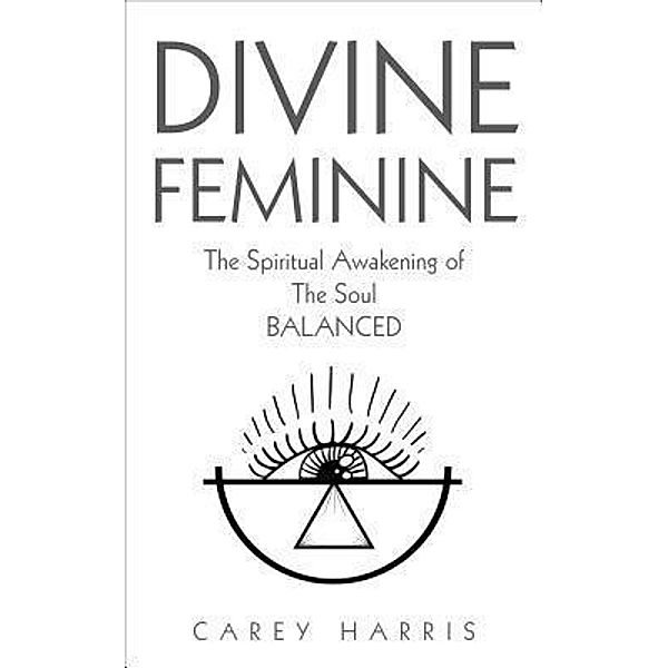 Divine Feminine / snhpr, Carey Harris