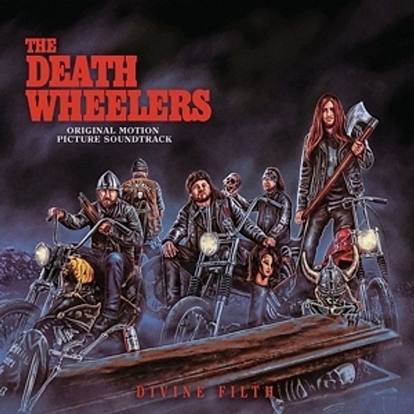 Divine Filth (Vinyl), The Death Wheelers