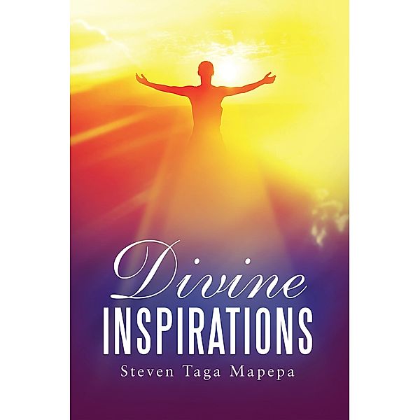 Divine Inspirations, Steven Taga Mapepa