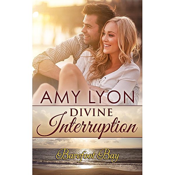 Divine Interruption, Amy Lyon
