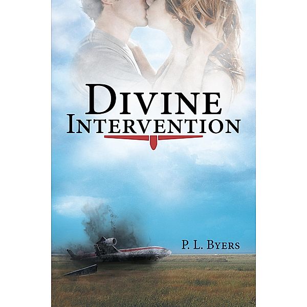 Divine Intervention, P. L. Byers