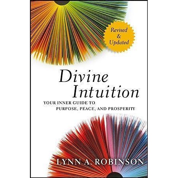 Divine Intuition, Lynn A. Robinson