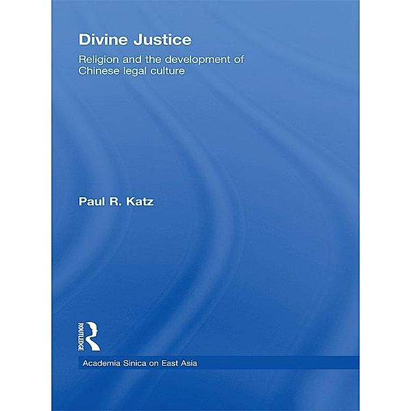 Divine Justice, Paul R. Katz