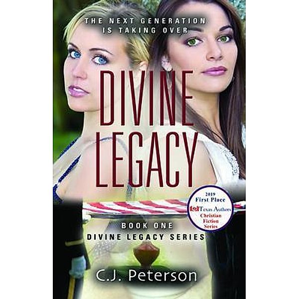 Divine Legacy / Divine Legacy Bd.1, C. J. Peterson