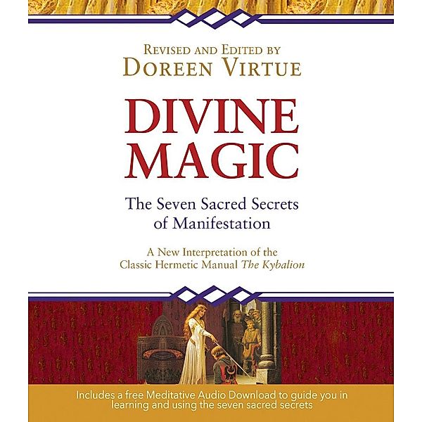 Divine Magic / Hay House Inc., Doreen Virtue