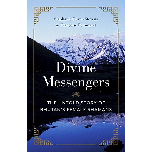 Divine Messengers, Guyer-Stevens, Francoise Pommaret