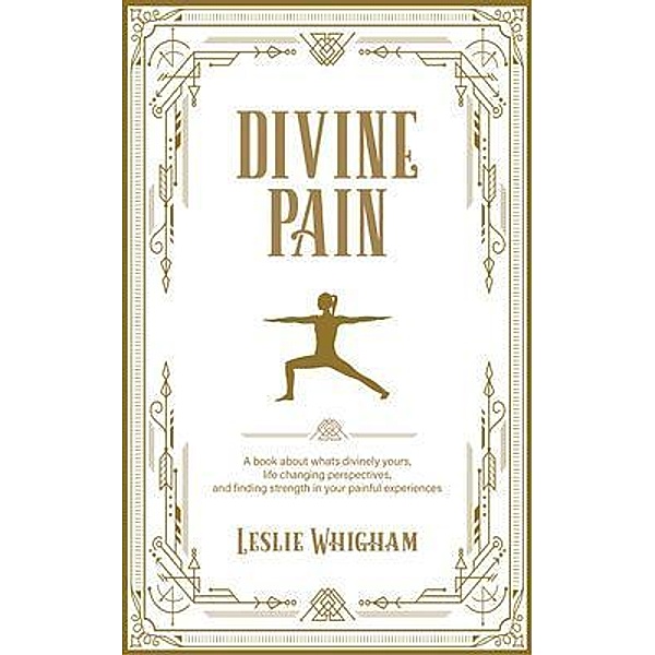 Divine Pain, Leslie Whigham