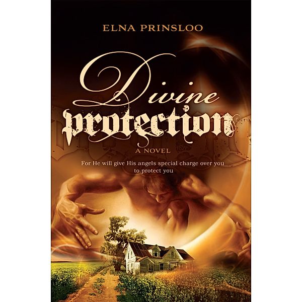 Divine Protection, Elna Prinsloo
