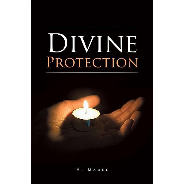 Divine Protection, H. Maree