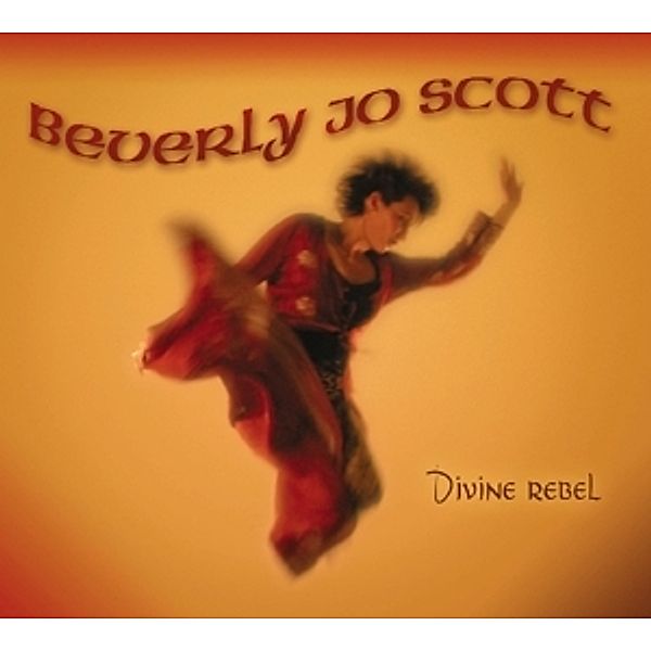 Divine Rebel, Beverly Jo Scott